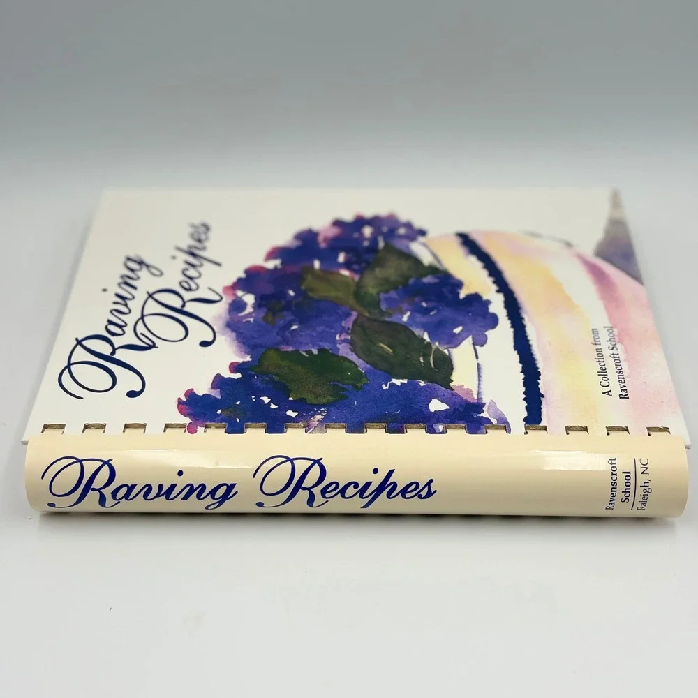 Raving Recipes Ravenscroft School Cookbook‎ 1995 First Printing Raleigh NC